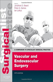 Vascular and Endovascular Surgery