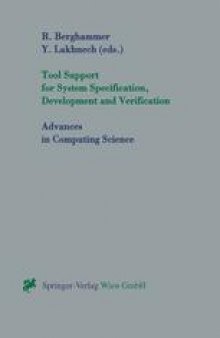 Tool Support for System Specification, Development and Verification