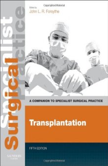 Transplantation: A Companion to Specialist Surgical Practice