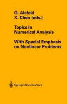 Topics in Numerical Analysis: With Special Emphasis on Nonlinear Problems