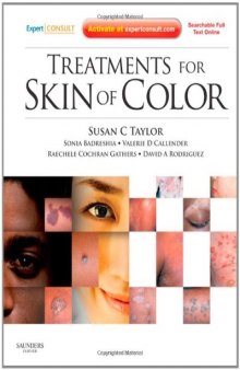 Treatments for Skin of Color: Expert Consult - Online and Print, 1e