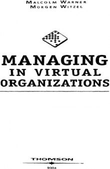 Виртуальные организации. Новые формы ведения бизнеса в XXI веке