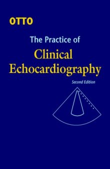 The Practice of Clinical Echocardiography, 2e