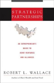 Стратегические альянсы в бизнесе. Технологии построения долгосрочных партнерских отношений и создания совместных предприятий