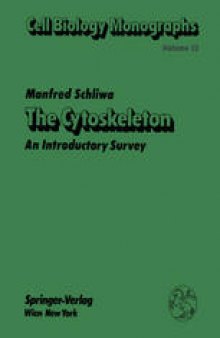 The Cytoskeleton: An Introductory Survey