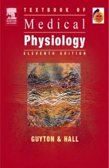 Textbook of Medical Physiology: With STUDENT CONSULT Online Access