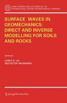 Surface Waves in Geomechanics: Direct and Inverse Modelling for Soils and Rocks