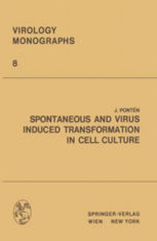 Spontaneous and Virus Induced Transformation in Cell Culture