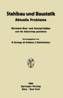 Stahlbau und Baustatik: Aktuelle Probleme