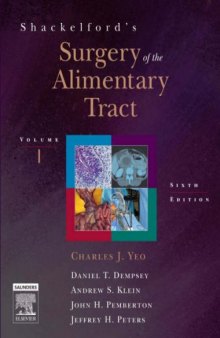 Shackelford's Surgery of the Alimentary Tract: 2-Volume Set