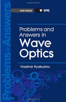 Problems and Answers in Wave Optics