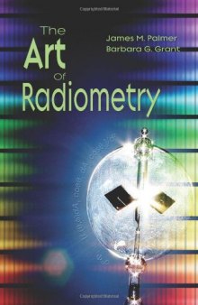 The art of radiometry