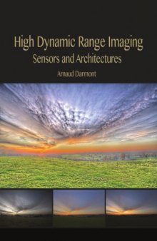 High Dynamic Range Imaging Sensors and Architectures