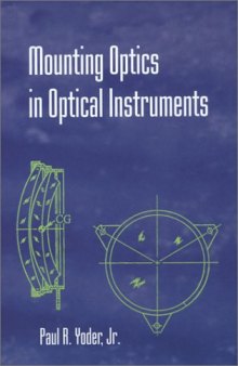 Mounting optics in optical instruments