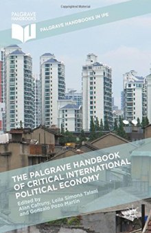 The Palgrave Handbook of Critical International Political Economy