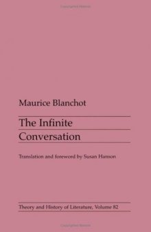The Infinite Conversation (Theory and  History of Literature)