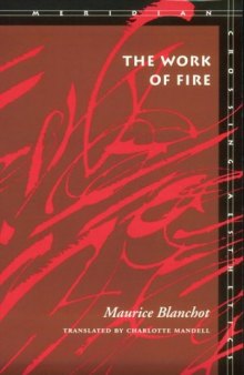 The Work of Fire (Meridian: Crossing Aesthetics)