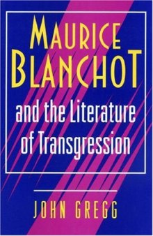 Maurice Blanchot and the literature of transgression