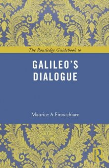 The Routledge Guidebook to Galileo's Dialogue