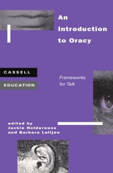 Introduction to Oracy: Frameworks for Talk (Cassell Education)  