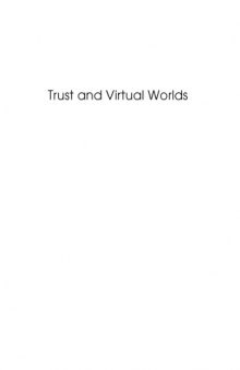 Trust and Virtual Worlds: Contemporary Perspectives
