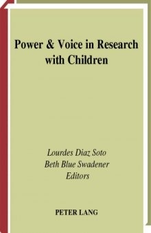 Power &  Voice In Research With Children (Rethinking Childhood, V. 33)