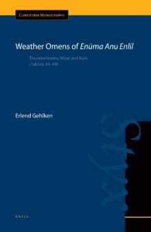 Weather Omens of Enūma Anu Enlil: Thunderstorms, Wind and Rain (Tablets 44–49)