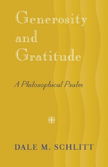 Generosity and gratitude : a philosophical psalm