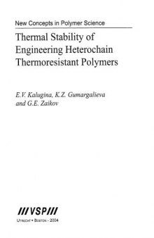 Thermal Stability of Engineering Heterochain Thermoresistant Polymers (New Concepts in Polymer Science)