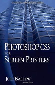 Photoshop CS3 for Screen Printers