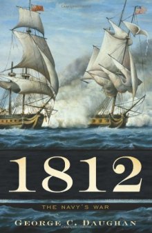 1812: The Navy's War