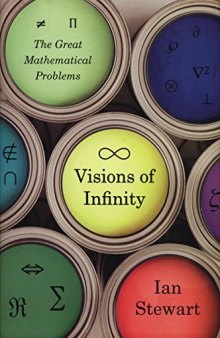 Visions of infinity : the great mathematical problems