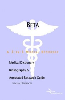 Betasitosterol: A Medical Dictionary, Bibliography, And Annotated Research Guide To Internet References