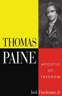 Thomas Paine: Apostle of Freedom