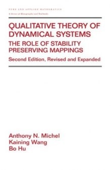Qualitative theory of dynamical systems : the role of stability preserving mappings