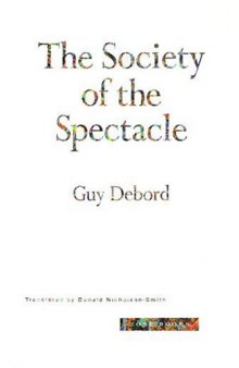 Society of the Spectacle (Donald Nicholson-Smith Translation)