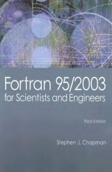 Fortran 95,2003 for scientists and engineers