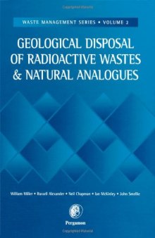 Geological Disposal of Radioactive Wastes and Natural Analogues vol 2 (Waste Management)  