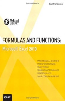 Formulas and Functions: Microsoft Excel 2010 (MrExcel Library)