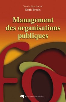 Management des organisations publiques : Theorie et applications