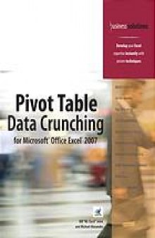 Pivot table data crunching for Microsoft Office Excel 2007
