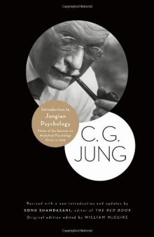 Introduction to Jungian psychology : notes of the seminar on analytical psychology given in 1925