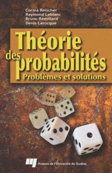 Théorie des probabilités : problèmes et solutions  