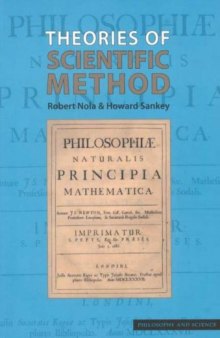 Theories of Scientific Method: An Introduction (Philosophy and Science)  