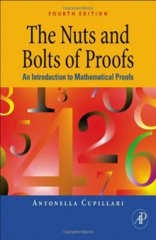 The Nuts and Bolts of Proofs, Fourth Edition: An Introduction to Mathematical Proofs
