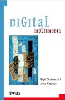 Digital Multimedia (Worldwide Series in Computer Science)