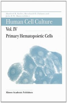 Human Cell Culture: Volume IV: Primary Hematopoietic Cells