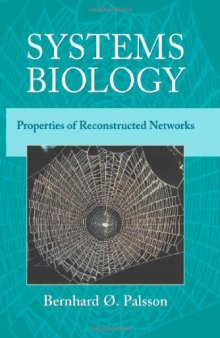Systems Biology: Properties of Reconstructed Networks