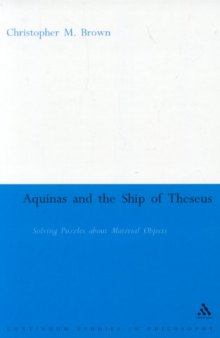 Aquinas and the Ship of Theseus: Solving Puzzles about Material Objects 