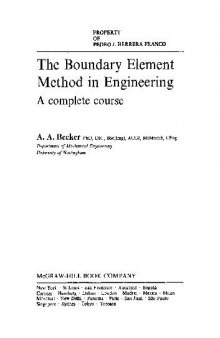 The Boundary Element Method in Engineering: A Complete Course